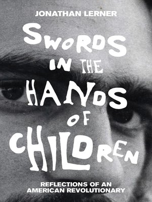 cover image of Swords in the Hands of Children
